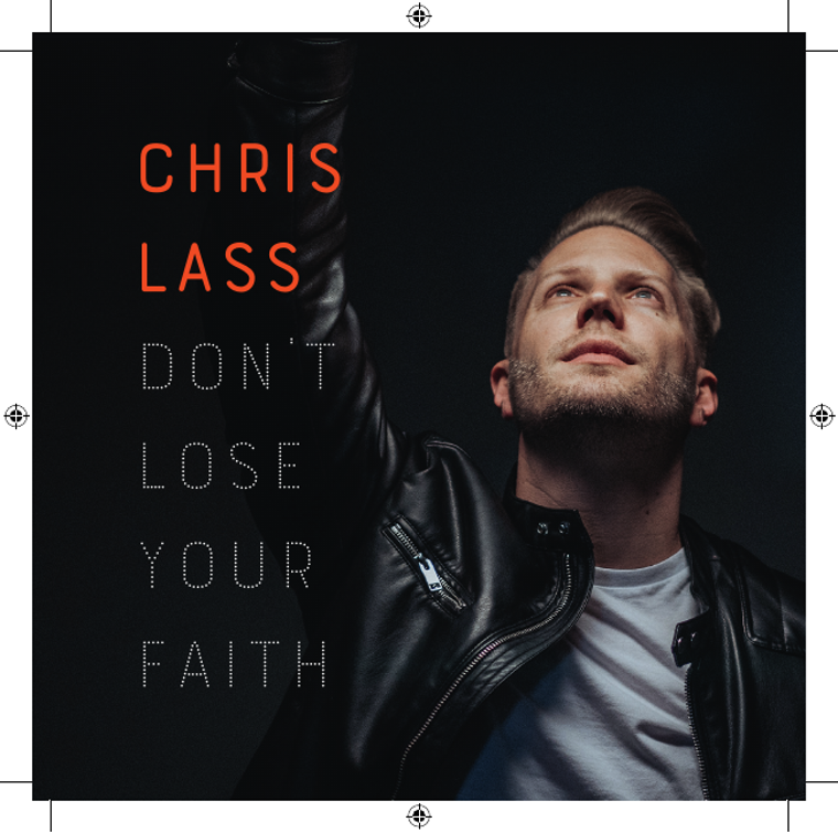 Album Don't Lose Your Faith von Chris Lass